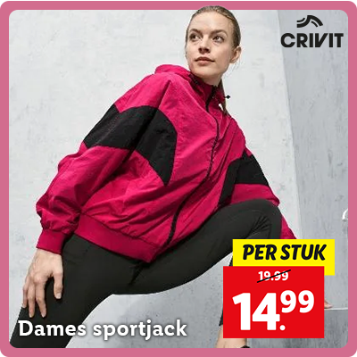 Dames sportjack: van 19.99 nu voor 14.99 per stuk