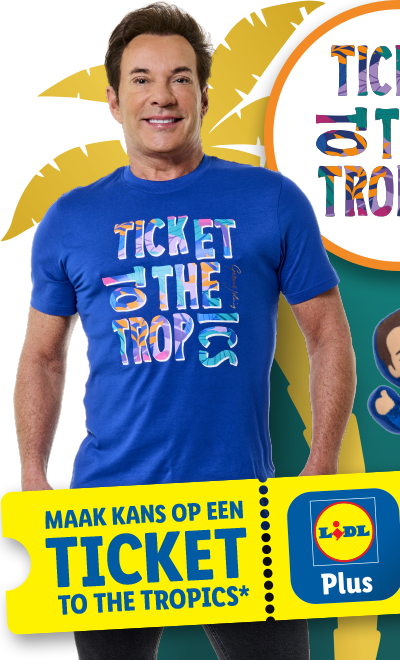 Maak kans op een ticket to the tropics met Lidl Plus*